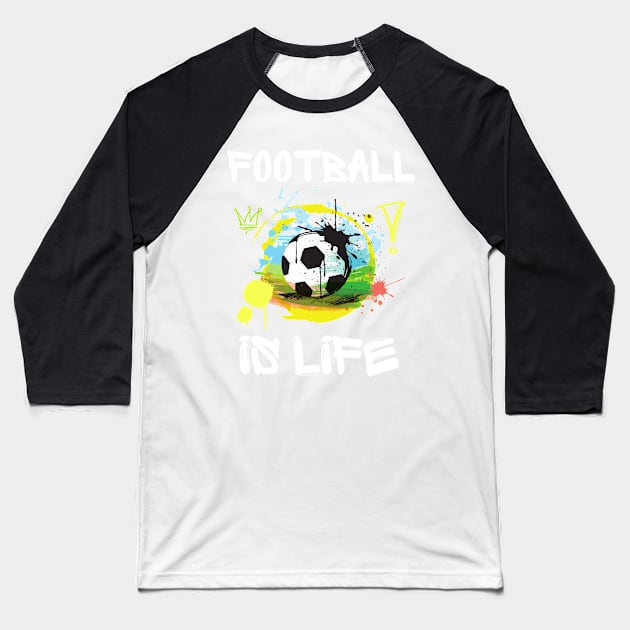 Football is life by Coach Lasso Baseball T-Shirt by Prossori